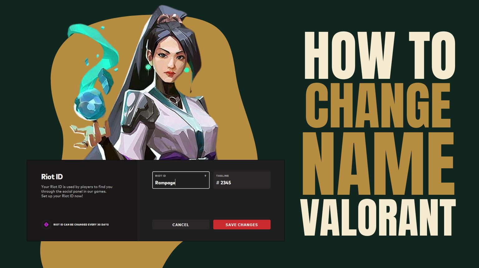 How to Change Valorant Name in 5 Easy Steps? – Clown Esports